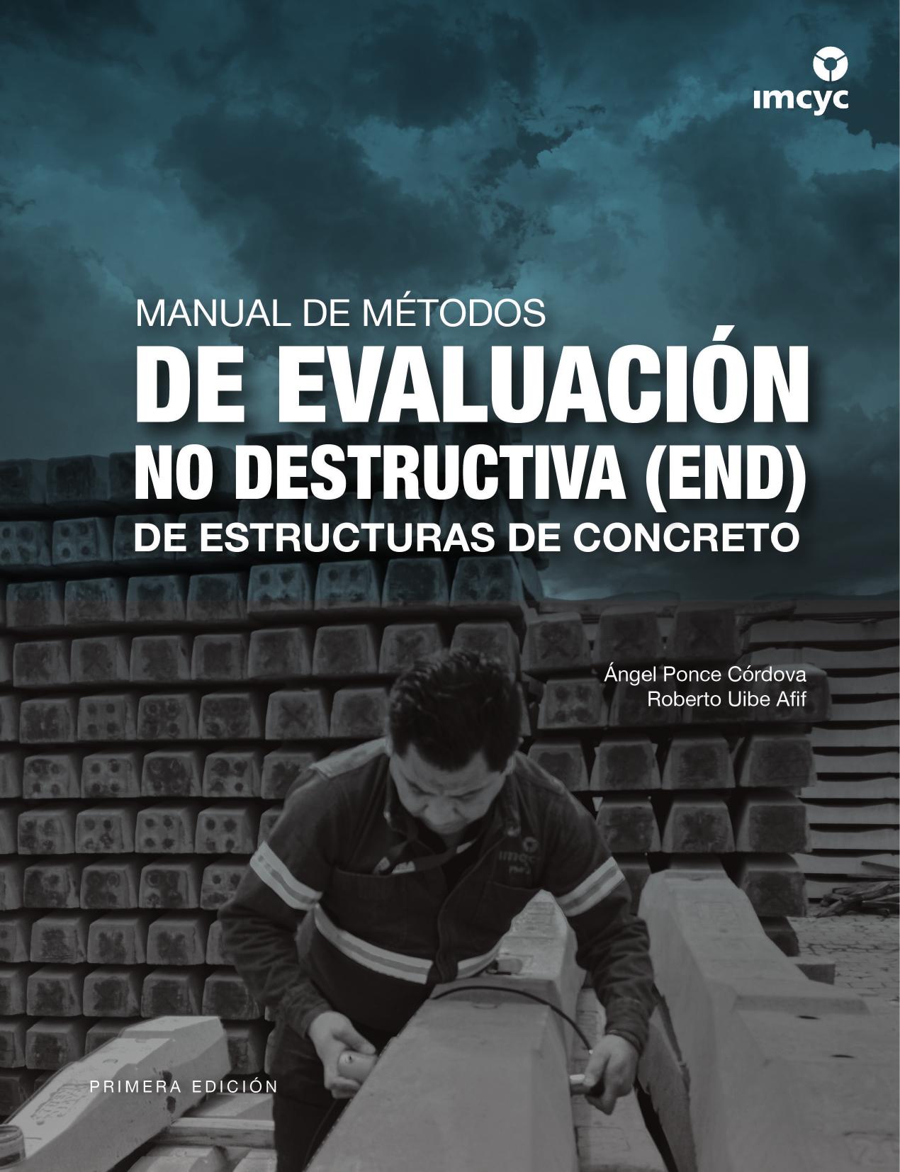 Manual de métodos de evaluación no destructiva (END)